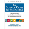 The Science Class You Wish You Had: The Seven Greatest Scientific Discoveries in History and the People Who Made Them