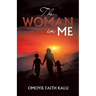 The Woman in Me