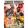 Chuck Norris Vs. Mr. T: 400 Facts About the Baddest Dudes in the History of Ever