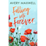 Falling Into Forever