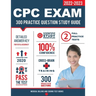CPC Exam Study Guide: 300 Practice Questions & Answers