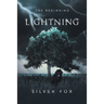 Lightning: The Beginning