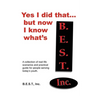 Yes I did that... But now I know what's B.E.S.T.: A collection of real-life scenarios and a practical guide for anyone working with today's youth.