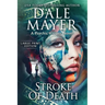 Stroke of Death: A Psychic Visions Novel