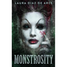 Monstrosity: Tales Of Transformation