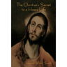 The Christian's Secret to a Happy Life