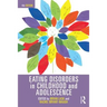 Eating Disorders in Childhood and Adolescence