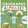 Geography Alphabet: An Introduction to Earth's Features for Kids
