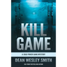 Kill Game: A Cold Poker Gang Mystery