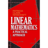 Linear Mathematics