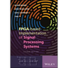 Fpga-Based Implementation of Signal Processing Systems