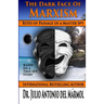 The Dark Face of Marxism: Rites of Passage of a Master Spy