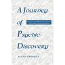 A Journey of Psychic Discovery