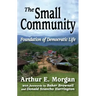 The Small Community: Foundation of Democratic Life