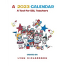 A 2023 Calendar: A Tool for ESL Teachers