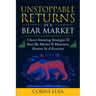 Unstoppable Returns In a Bear Market: 5 Secret Investing Strategies To Beat The Market & Maximize Returns In A Recession