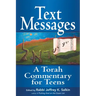 Text Messages: A Torah Commentary for Teens