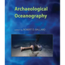 Archaeological Oceanography