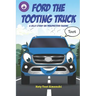 Ford the Tooting Truck: A Silly Story on Perspective-Taking