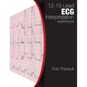 12-15 Lead ECG Interpretation: Workbook