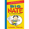 Big Nate: In a Class by Himself