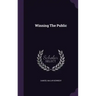 Winning The Public