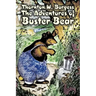 The Adventures of Buster Bear by Thornton Burgess, Fiction, Animals, Fantasy & Magic