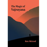 The Magic of Vajrayana