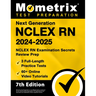 Next Generation NCLEX RN 2024-2025 - 3 Full-Length Practice Tests, 60+ Online Video Tutorials, NCLEX RN Examination Secrets Review Prep: [7th Edition]