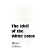 The Idyll of the White Lotus
