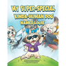 My Super-Special, Kinda-Human Dog Named Louie