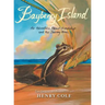 Brambleheart #2: Bayberry Island: An Adventure about Friendship and the Journey Home
