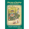 Decree and Destiny