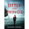 Little Lost Things: Arms of Grace Book II