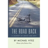 The Road Back: A Journey of Grace and Grit