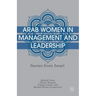 Arab Women in Management and Leadership: Stories from Israel
