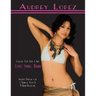 Crochet Your Very Own Lopez String Bikinis: Includes Designs for 2 Triangle Tops & 9 Bikini Bottoms