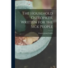 The Household Osteopath, Written for the Sick People