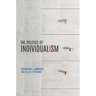 The Politics of Individualism