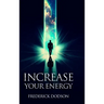 Increase Your Energy