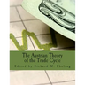 The Austrian Theory of the Trade Cycle (Large Print Edition): And Other Essays
