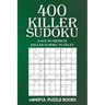 400 Killer Sudoku: Easy to Medium Killer Sudoku Puzzles