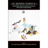 El Mundo Zurdo 6: Selected Works from the 2016 Meeting of the Society for the Study of Gloria Anzaldýa