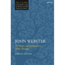 John Webster: The Shape and Development of His Theology