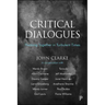 Critical Dialogues: Thinking Together in Turbulent Times