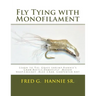 Fly Tying with Monofilament
