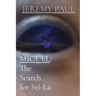 Miguel: The Search For Sti-La