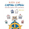 Kitty Cat Captain Corbin and His Quest for Cupcakes