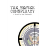 The Weaver Conspiracy