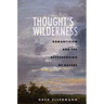 Thought's Wilderness: Romanticism and the Apprehension of Nature